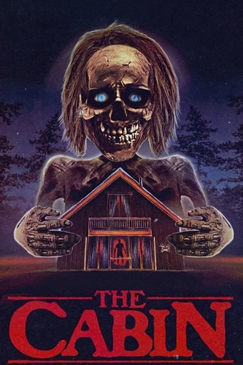 Movie poster for The Cabin (2013)