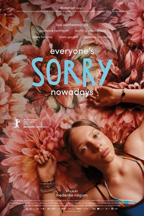 Movie poster for Everyone's Sorry Nowadays (2026)