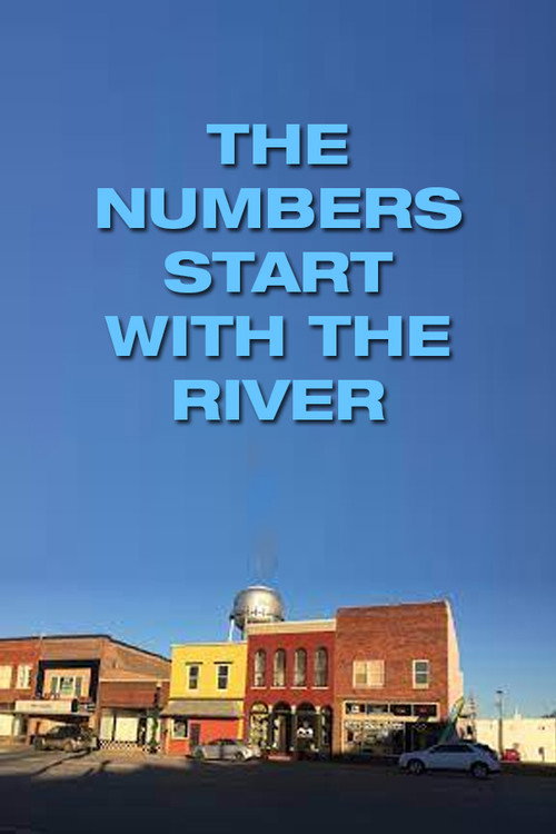 Movie poster for The Numbers Start with the River (1971)