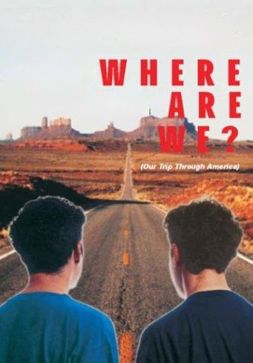 Movie poster for Where Are We? Our Trip Through America (1992)
