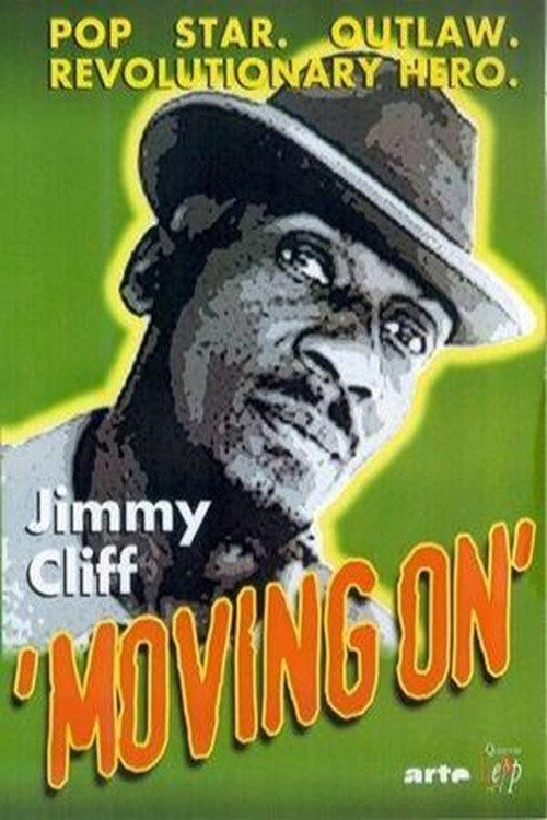Movie poster for Jimmy Cliff - Moving On (2006)
