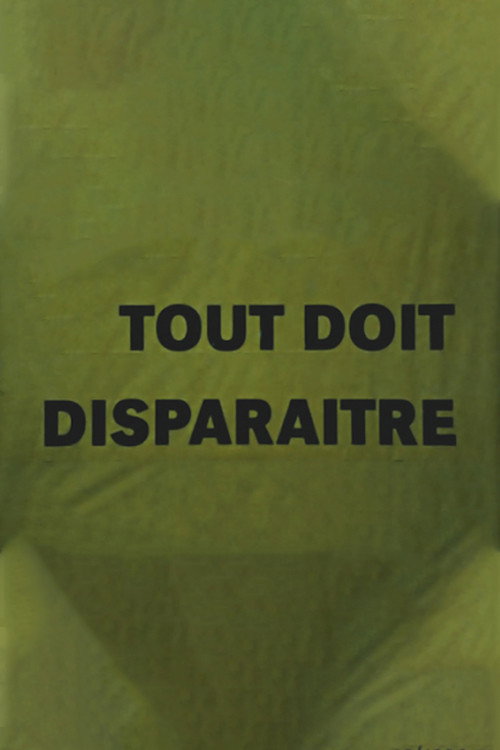 Movie poster for Tout doit disparaître (1996)