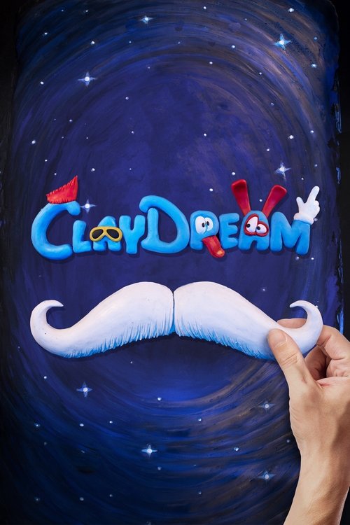 Movie poster for Claydream (2022)