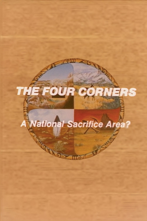 Movie poster for The Four Corners: A National Sacrifice Area? (1983)
