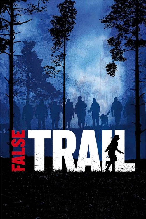 Movie poster for False Trail (2011)
