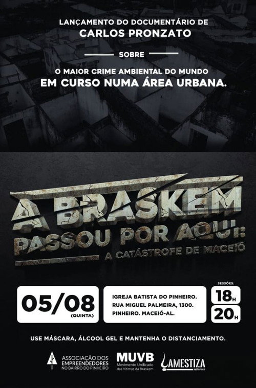 Movie poster for Braskem Passed Through Here: The Maceió Catastrophe (2021)