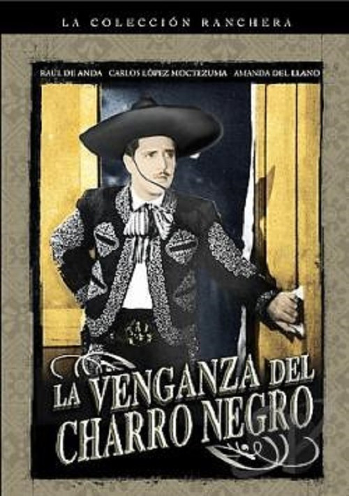 Movie poster for La venganza del Charro Negro (1942)