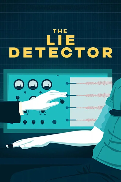 Movie poster for The Lie Detector (2023)