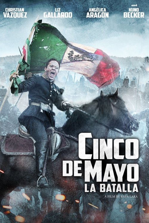 Movie poster for Cinco de Mayo: The Battle (2013)