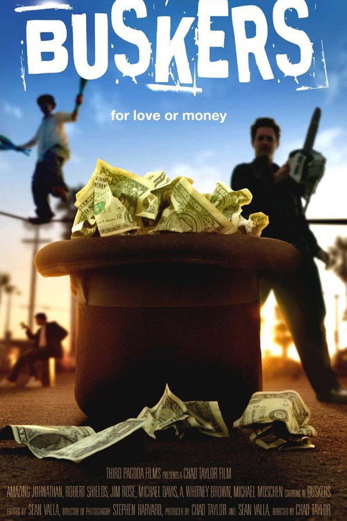 Movie poster for Buskers; For Love or Money (2008)