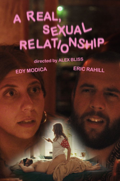 Movie poster for A Real, Sexual Relationship (2024)