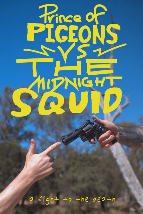 Movie poster for Prince of Pigeons vs the Midnight Squid (2026)