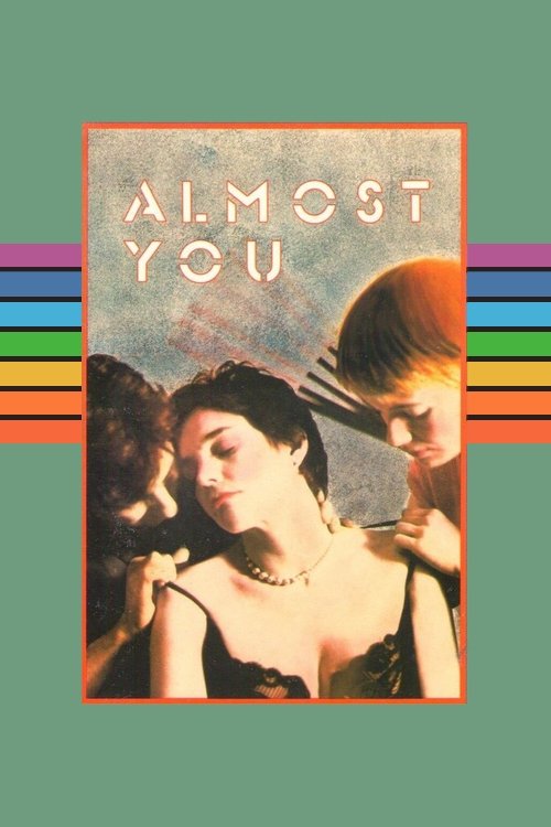 Movie poster for Almost You (1985)
