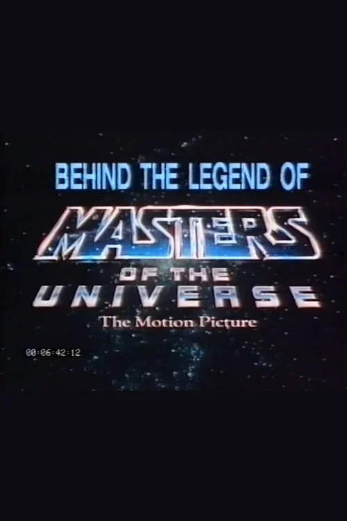 Movie poster for Behind the Legend of Masters of the Universe: The Motion Picture (1987)