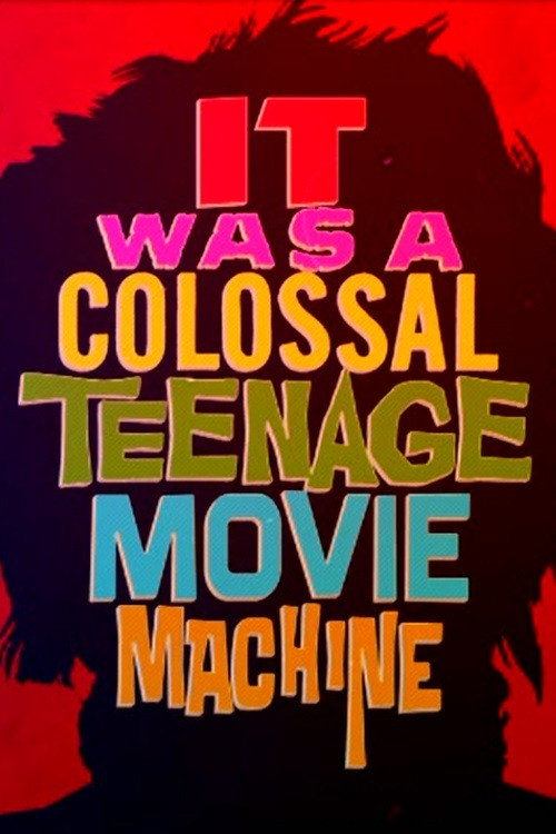 Movie poster for It Was a Colossal Teenage Movie Machine: The AIP Story (2015)