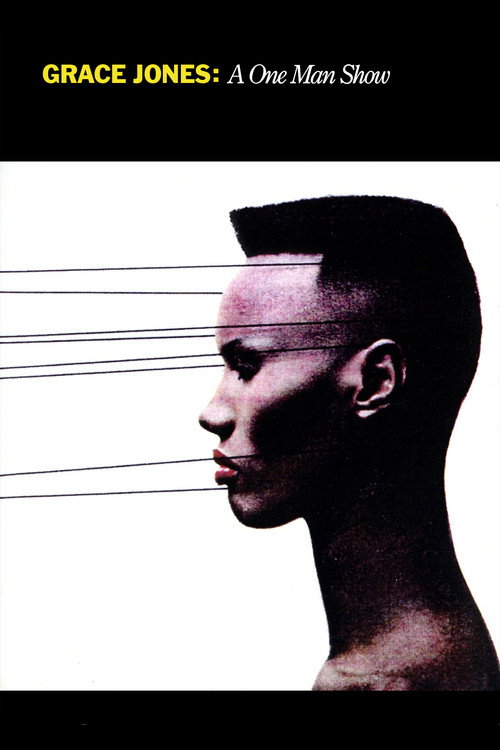 Movie poster for Grace Jones: A One Man Show (1982)