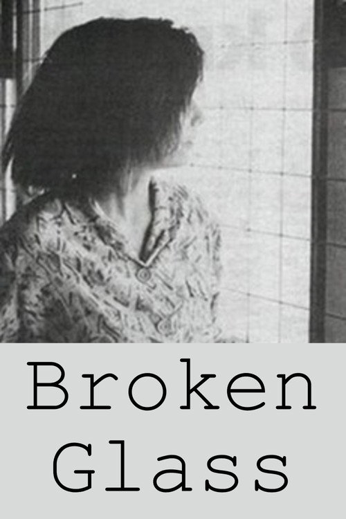 Movie poster for Broken Glass (1988)