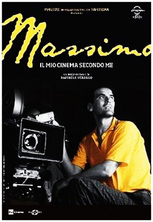 Movie poster for Massimo, il mio cinema secondo me (2013)