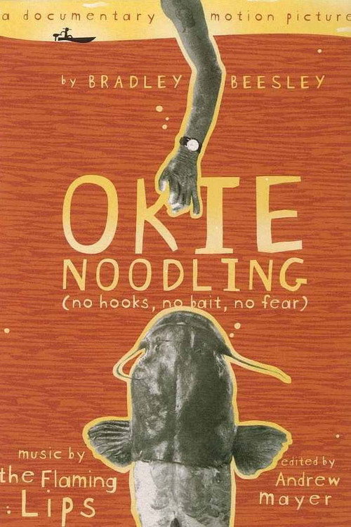 Movie poster for Okie Noodling (2001)