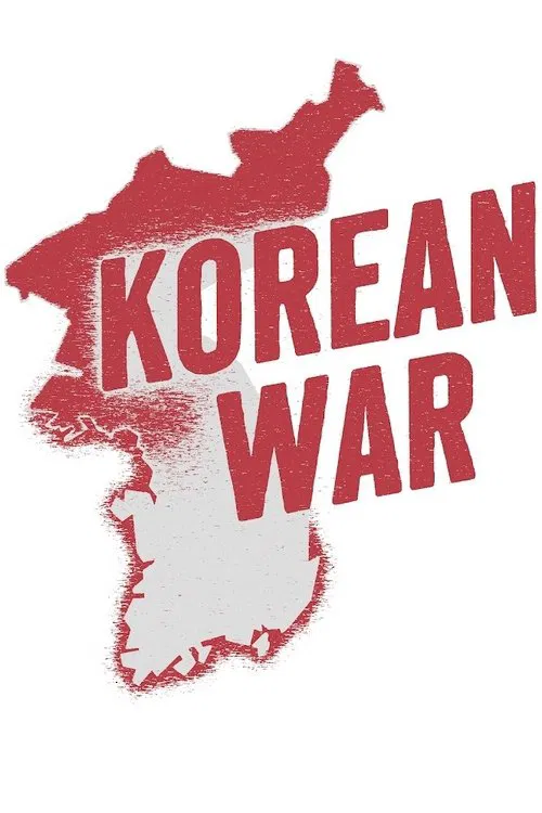 The Korean War by Indy Neidell poster