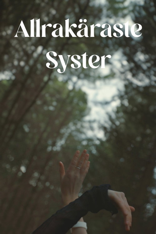 Movie poster for Very Dearest Sister (2024)