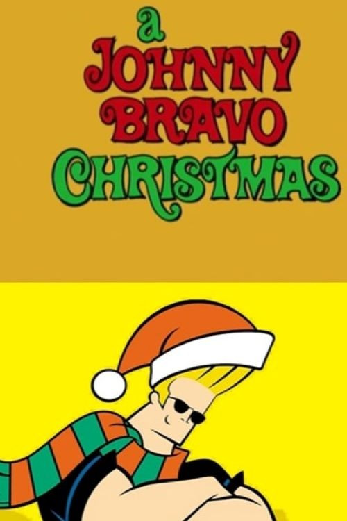 Movie poster for A Johnny Bravo Christmas (2001)