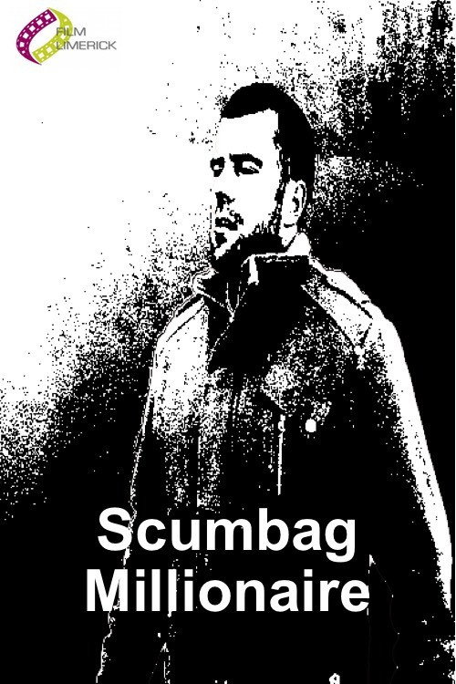 Movie poster for Scumbag Millionaire (2011)