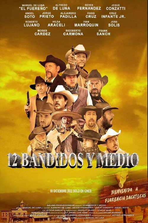 Movie poster for 12 And A Half Bandits (2022)