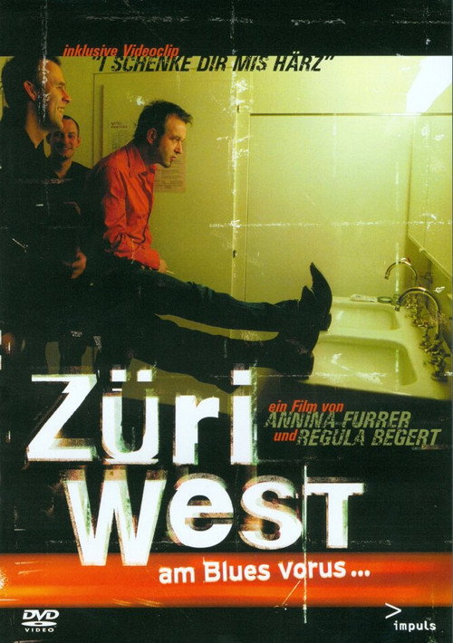 Movie poster for Züri West - Am Blues vorus (2002)