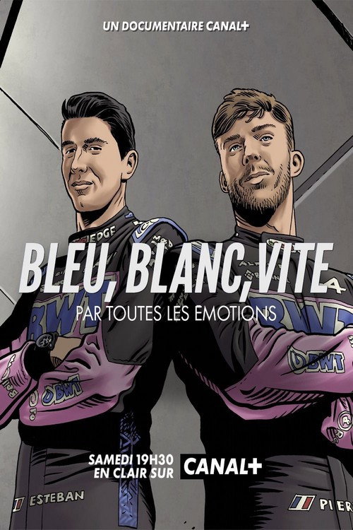 Movie poster for Bleu, blanc, vite - Par toutes les émotions (2023)