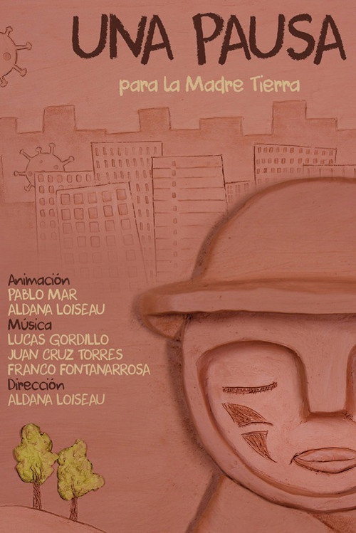 Movie poster for Una pausa para la Madre Tierra (2021)