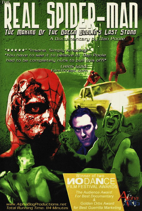 Movie poster for The Real Spider-Man: The Making of The Green Goblin's Last Stand (2002)