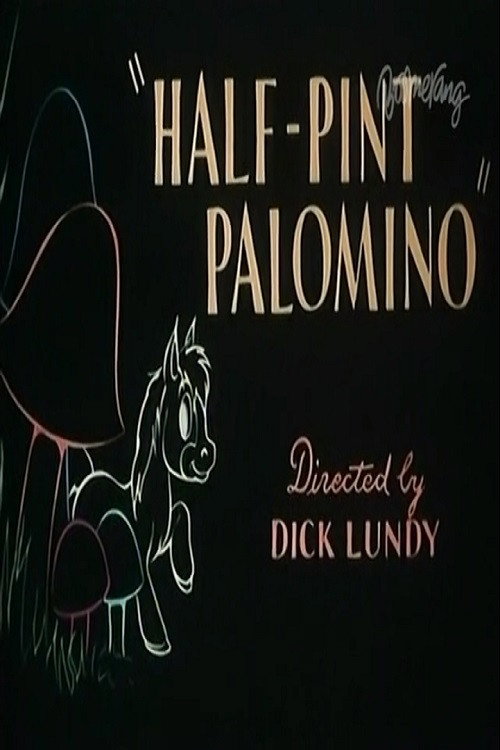 Movie poster for Half-Pint Palomino (1953)