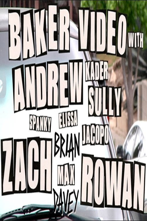 Movie poster for Baker Video with Andrew Zach and Rowan (2022)