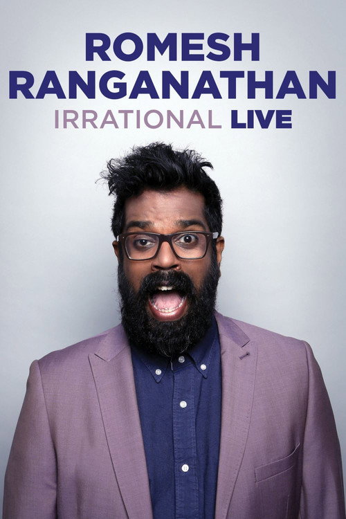 Movie poster for Romesh Ranganathan: Irrational Live (2016)