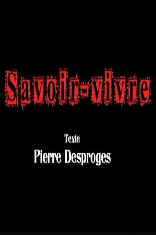 Movie poster for Savoir-vivre (2012)