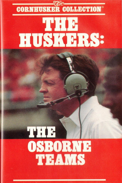 Movie poster for The Huskers: The Osborne Teams (1986)