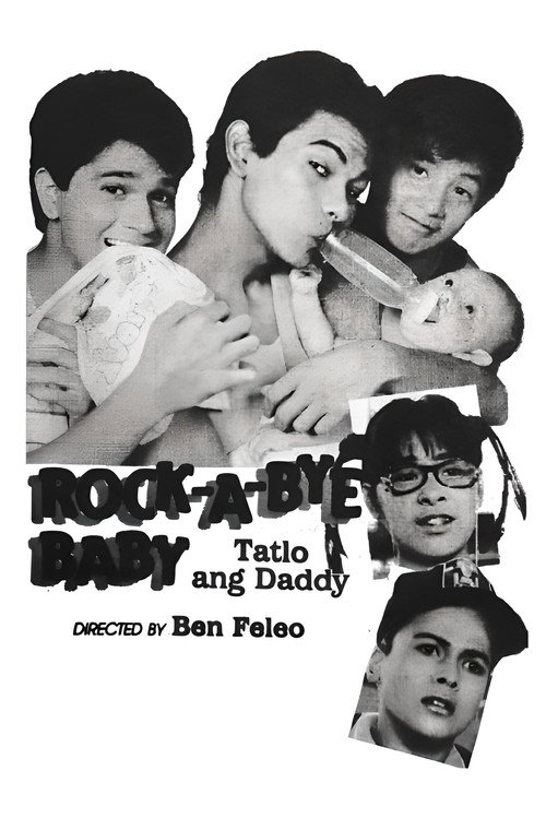 Movie poster for Rock-A-Bye Baby: Tatlo Ang Daddy (1988)