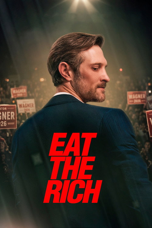 Movie poster for Eat the Rich