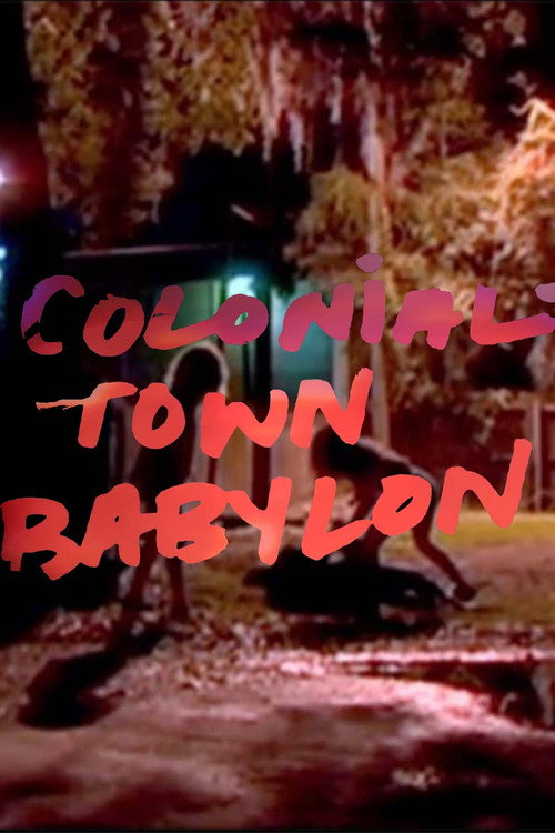 Movie poster for Colonialtown Babylon