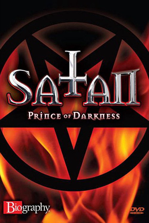 Movie poster for Biography: Satan, Prince of Darkness (1998)