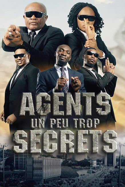 Movie poster for Agents Un Peu Trop Secrets (2025)