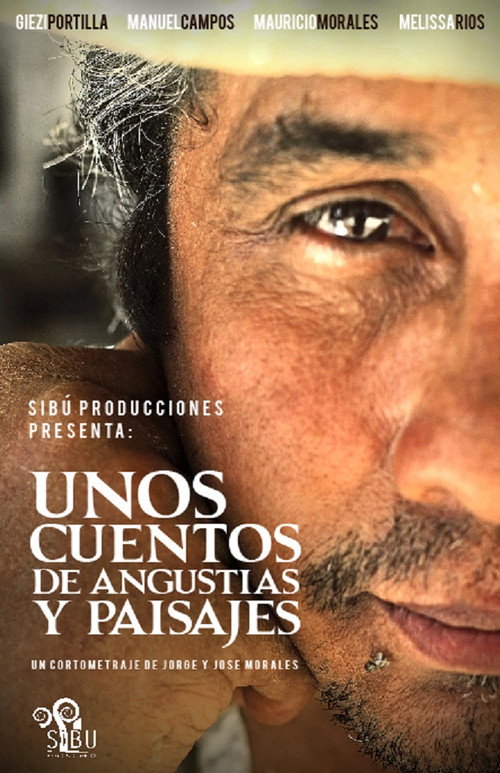 Movie poster for Unos cuentos de Angustias y Paisajes (2015)