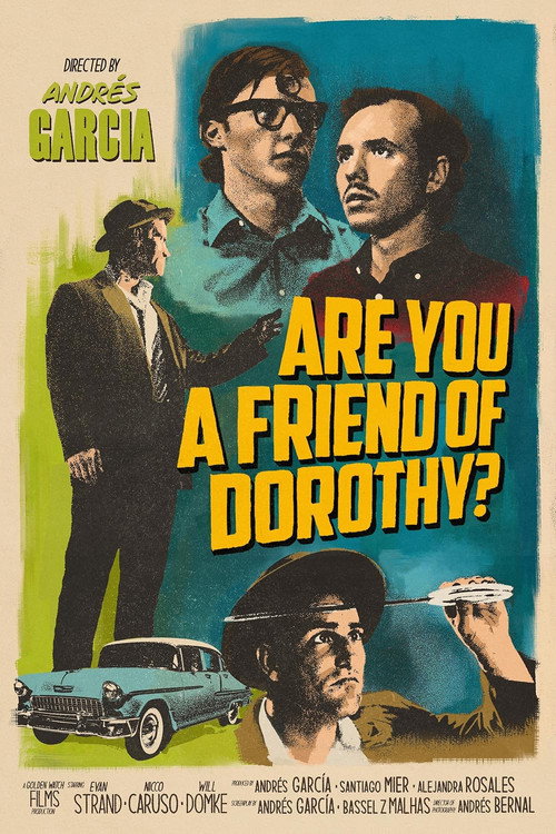 Movie poster for Are You a Friend of Dorothy? (2025)