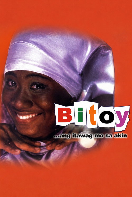 Movie poster for Bitoy ang Itawag mo sa Akin (1998)
