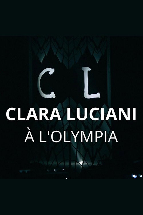 Movie poster for Clara Luciani à l'Olympia (2019)