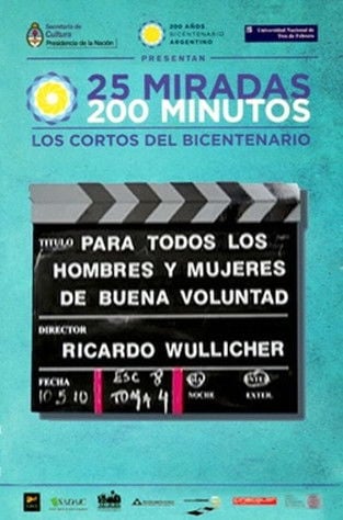 Movie poster for Para todos los hombres y mujeres de buena voluntad (2010)
