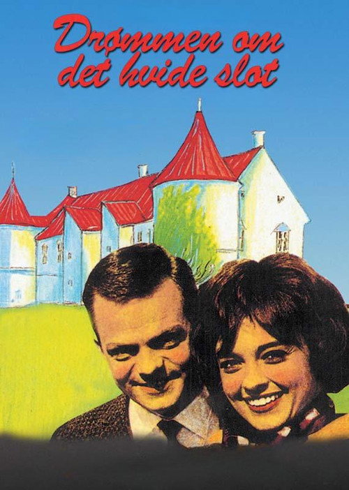 Movie poster for Drømmen om det hvide slot (1962)