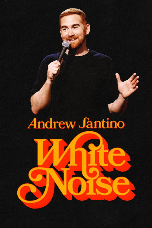 Movie poster for Andrew Santino: White Noise (2025)