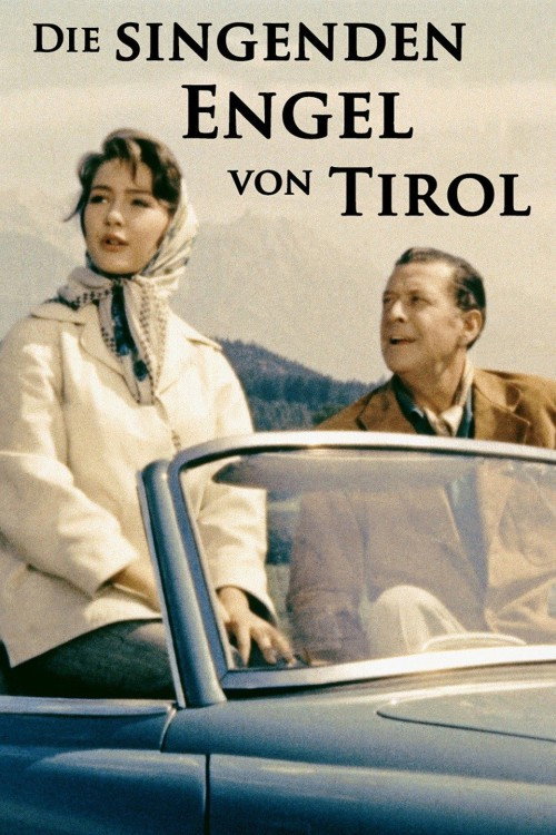 Movie poster for Die singenden Engel von Tirol (1958)